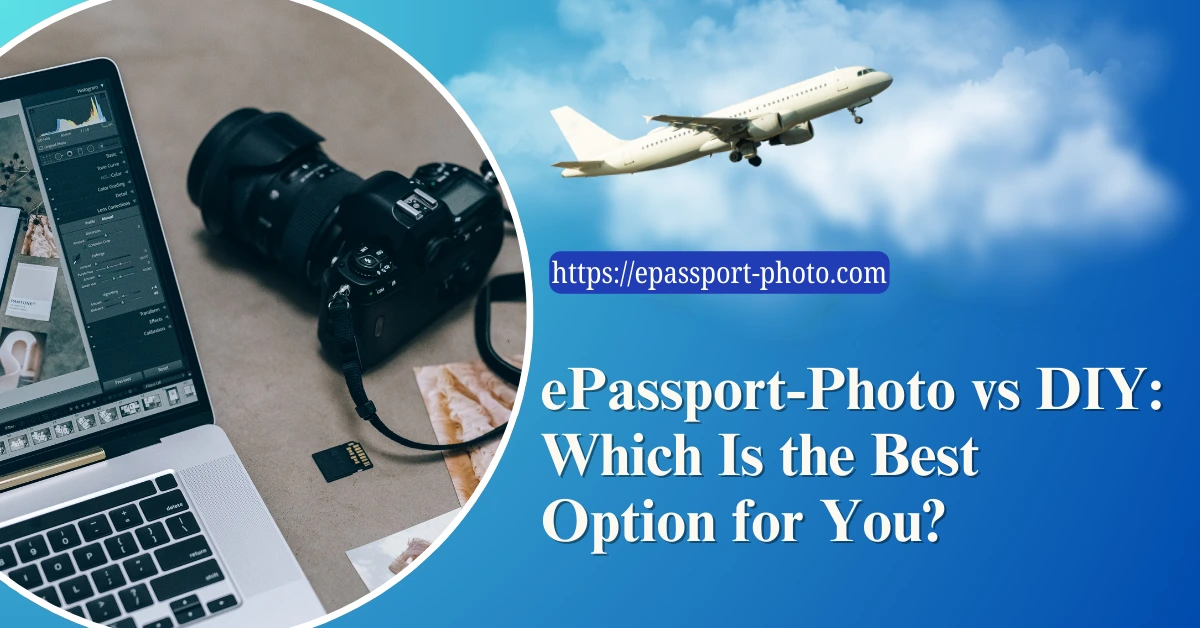 ePassport-Photo vs DIY 